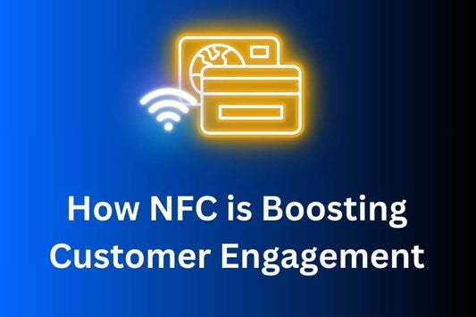 How NFC is Boosting Customer Engagement